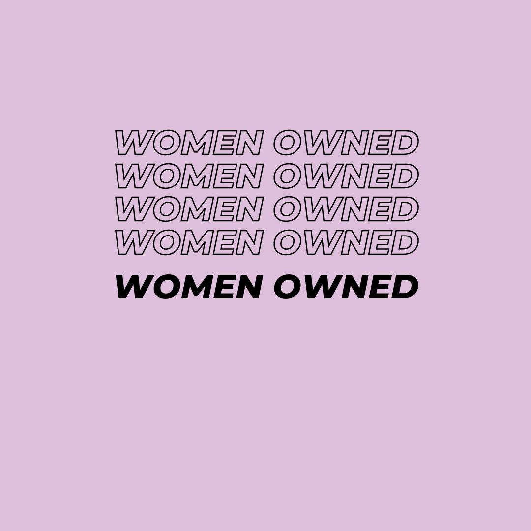 Women owned. International women's day.